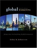 Global Marketing: Foreign Entry, Local Marketing, and Global Management (McGraw-Hill/Irwin Series in Marketing)