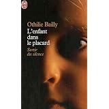 L'Enfant dans le placardpar Othilie Bailly
