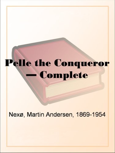 Pelle the Conqueror - Complete