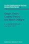 Graph Theory, Coding Theory and Block Designs