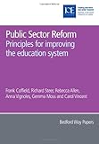 Public sector reform : principles for improving the education system