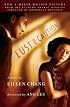 Lust, Caution: The Story
