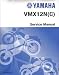 Official 2001-2007 Yamaha VMX1200 V-MAX Factory Service Manual by Yamaha Motors