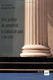 Une justice de proximité : La justice de paix, 1790-1958
