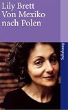 Von Mexiko nach Polen (suhrkamp taschenbuch) - Lily Brett