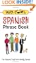 Way-Cool Spanish Phrase Book : The Spanish That Kids Really Speak