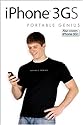 iPhone 3GS Portable Genius: Also covers iPhone 3G
