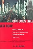 Confucius Lives Next Door