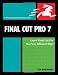 Final Cut Pro 7: Visual QuickPro