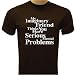 My Imaginary Friend Thinks You Have Mental Problems T-Shirt, Funny T-Shirts