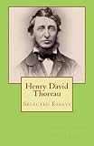 Henry David Thoreau: Selected Essays