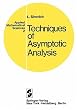 Techniques of Asymptotic Analysis.