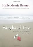 Sangha Of Two: Eastern Thought, Western Process, Modern Seekers