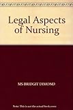 Legal aspects of nursing