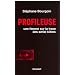Profileuse : Une femme sur la trace des serial killers