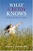 Image of What a Body Knows: Finding Wisdom in Desire