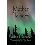 Mother Pleiades : (a story from the dawn of time)