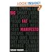Big Fat Manifesto