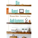 Die Kunst des Aufr�umensvon "Thomas Ritter"