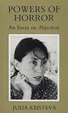 Powers of Horror: An Essay on Abjection (European Perspectives)