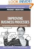 Improving Business Processes (Pocket Mentor)