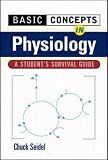 Basic Concepts in Physiology : A Student's Survival Guide