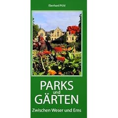 Parks und G�rten zwischen Weser und Ems