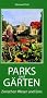 Parks und G�rten zwischen Weser und Ems