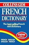 Collins Gem French Dictionary: (Collins Gems)