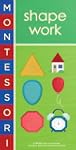 Montessori: Shape Work