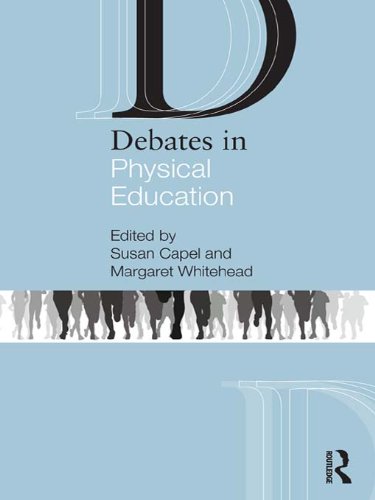 Debates in Physical Education (Debates in Subject Teaching)