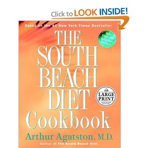 The South Beach Diet Cookbook (Random House Large Print) [Large Print] [Hardcover]
