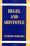 Hegel and Aristotle (Modern European Philosophy)