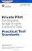 Private Pilot for Airplane Single-Engine Land and Sea Practical Test Standards: #FAA-S-8081-14A (single) (Practical Test Standards series) Private Pilot for Airplane Single-Engine Land and Sea Practical Test Standards: #FAA-S-8081-14A (single) (Practical Test Standards series)