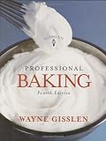  : Professional Baking, College Version with CD-Rom, 4th Edition