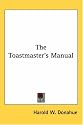 The Toastmaster's Manual