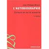 L'autobiographie : Ecriture de soi et sinc�rit�