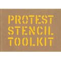 Protest Stencil Toolkit