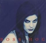 Boss Hog (Cd Ep / 5 tracks)