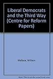 Liberal Democrats and the Third Way