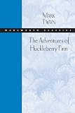 The Adventures of Huckleberry Finn (Wadsworth Classics)