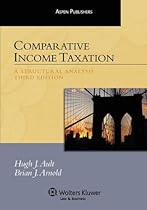 Comparative Income Taxation, Third Edition