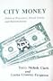 City Money: Political Processes, Fiscal Strain and Retirement