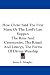 How Christ Said The First Mass; Or The Lord's Last Supper: The Rites And Ceremonies, The Ritual And Liturgy, The Forms Of Divine Worship