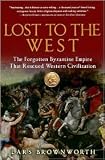 Lost to the West 1st (first) edition Text Only