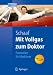 Mit Vollgas zum Doktor: Promotion für Mediziner (Springer-Lehrbuch)
