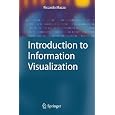 Introduction to Information Visualization