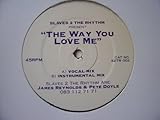 SLAVES 2 THE RHYTHM / THE WAY YOU LOVE ME
