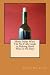 Home Made Wine: The No Frills Guide to Making Good Wine in 60 Days Home Made Wine: The No Frills Guide to Making Good Wine in 60 Days