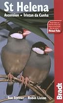 St. Helena, Ascension and Tristan da Cunha, 2nd (Bradt Travel Guides)